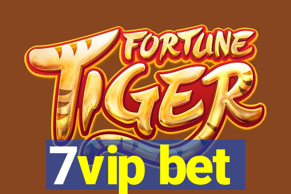 7vip bet